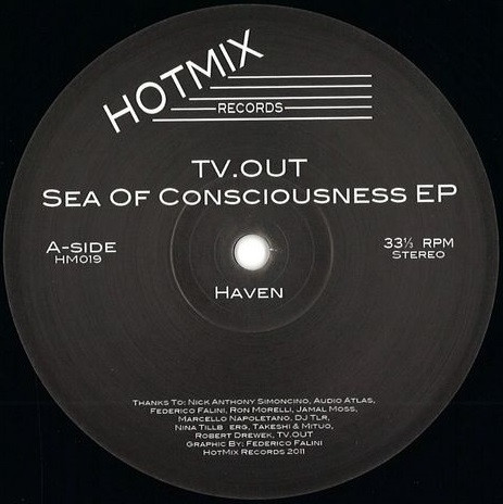 TV.OUT - Sea Of Consciousness EP | HotMix Records (HM019)