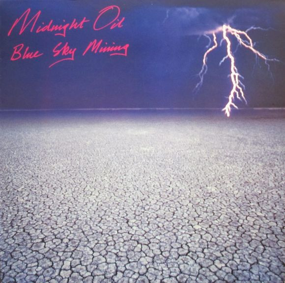 Midnight Oil - Blue Sky Mining | CBS (465653 1) Midnight Oil - Blue Sky Mining | CBS (465653 1)