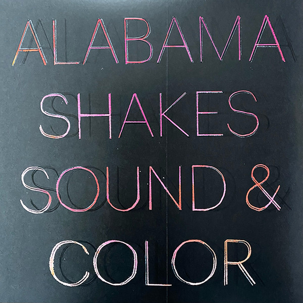 Alabama Shakes - Sound & Color | Rough Trade (RT0221LPX)