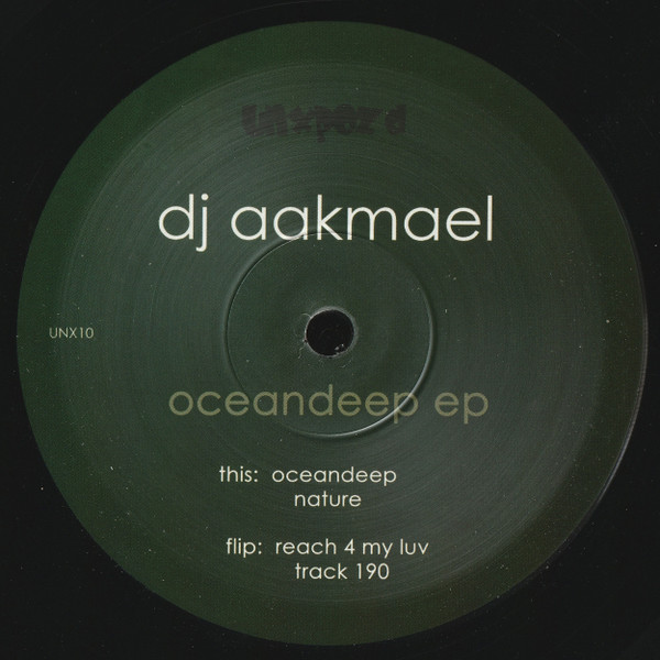 DJ Aakmael - Oceandeep EP | UnXpozd Entertainment (UNX10) - main