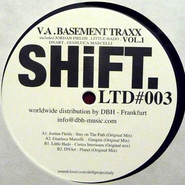 Various - Basement Traxx Vol.1 | Shift Limited (SHiFT. LTD#003)
