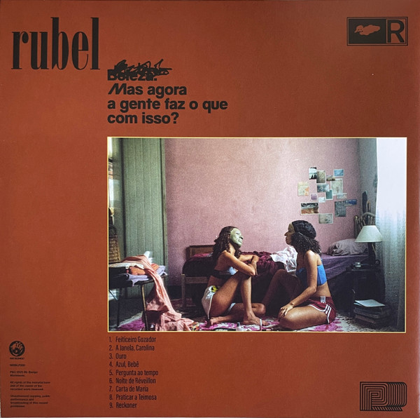 Rubel - Beleza. Mas Agora A Gente Faz O Que Com Isso? | Mr Bongo (MRBLP320) - 2