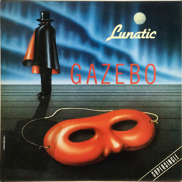 Gazebo - Lunatic | Baby Records (BRA A 12.3952)