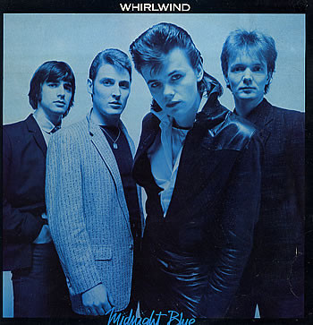 Whirlwind - Midnight Blue | Chiswick Records (CWK 3012) Whirlwind - Midnight Blue | Chiswick Records (CWK 3012)