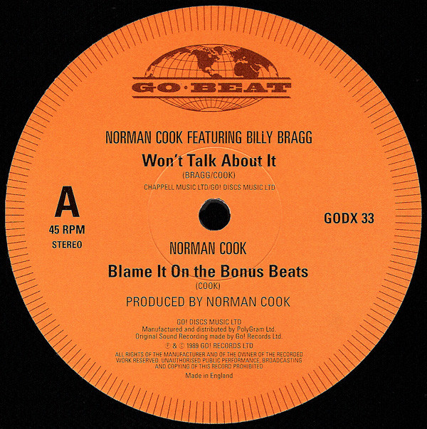 Norman Cook - Won't Talk About It / Blame It On The Bassline | Go! Discs (GODX 33) - 3 Norman Cook - Won't Talk About It / Blame It On The Bassline | Go! Discs (GODX 33) - 3