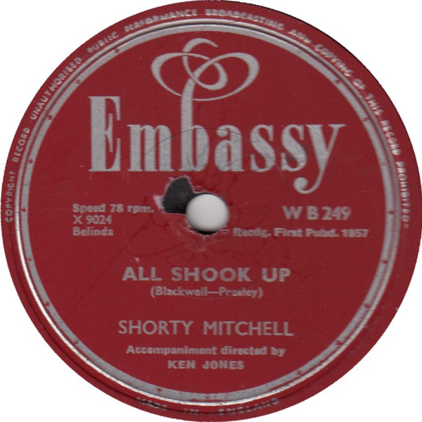Shorty Mitchell - All Shook Up / Teddy Bear | Embassy (W B 249) - main