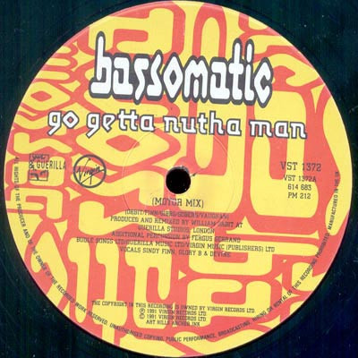 Bassomatic - Go Getta Nutha Man | Virgin (VST 1372) - 2