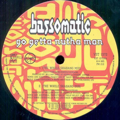 Bassomatic - Go Getta Nutha Man | Virgin (VST 1372) - 3