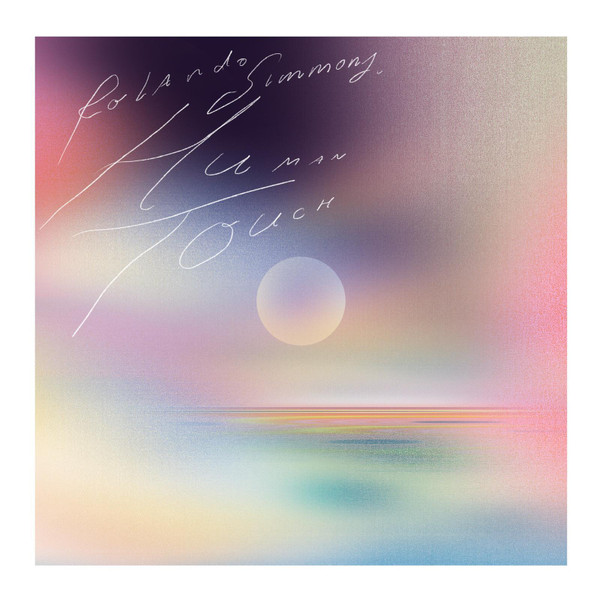 Rolando Simmons - Human Touch | 030303 (030LP006)