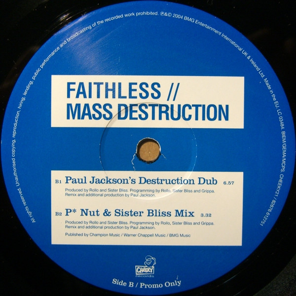 Faithless - Mass Destruction | Cheeky Records (CHEEKY21) - 4 Faithless - Mass Destruction | Cheeky Records (CHEEKY21) - 4