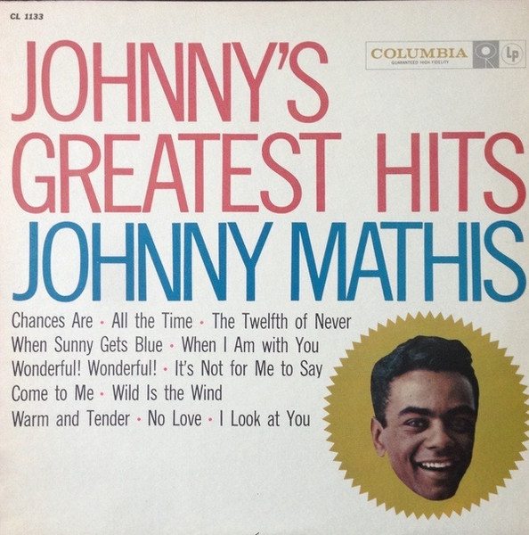 Johnny Mathis - Johnny's Greatest Hits | Columbia (CL 1133)