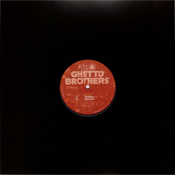Ghetto Brothers - Ghetto Disco | Royal Oak (clone royal oak 005.re) - main