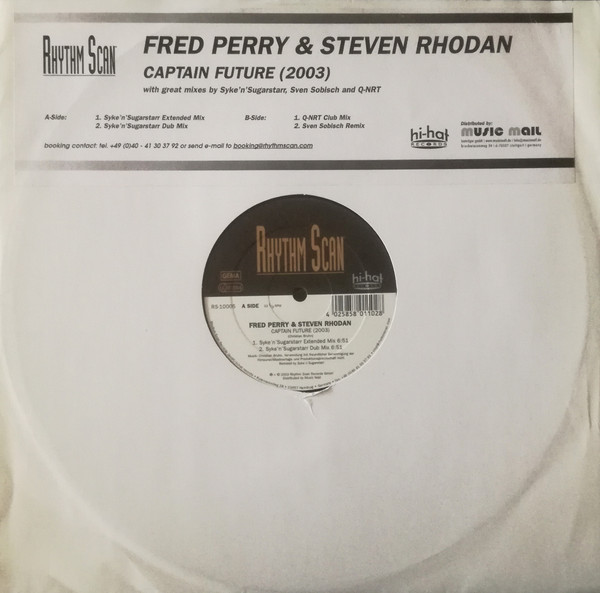 Fred Perry & Steven Rhoades - Captain Future (2003) | Rhythm Scan Recordings (RS-10005)