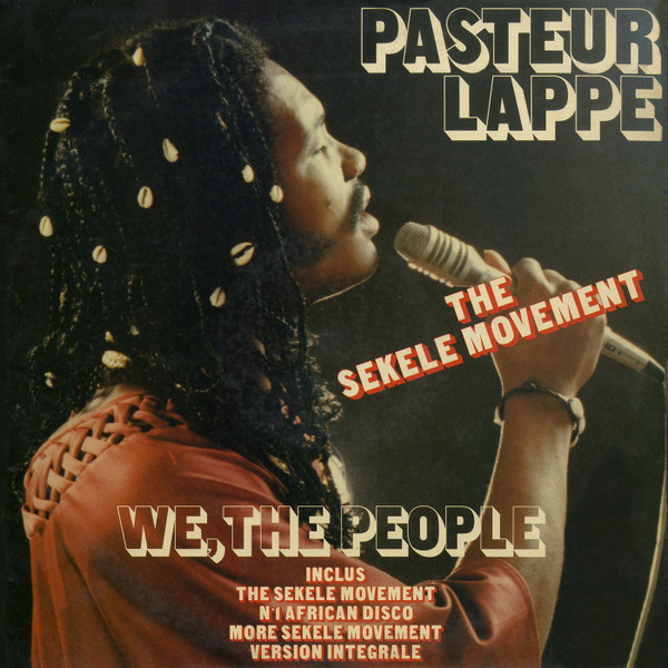 Pasteur Lappé - We, The People | Africa Seven (ASVN027)