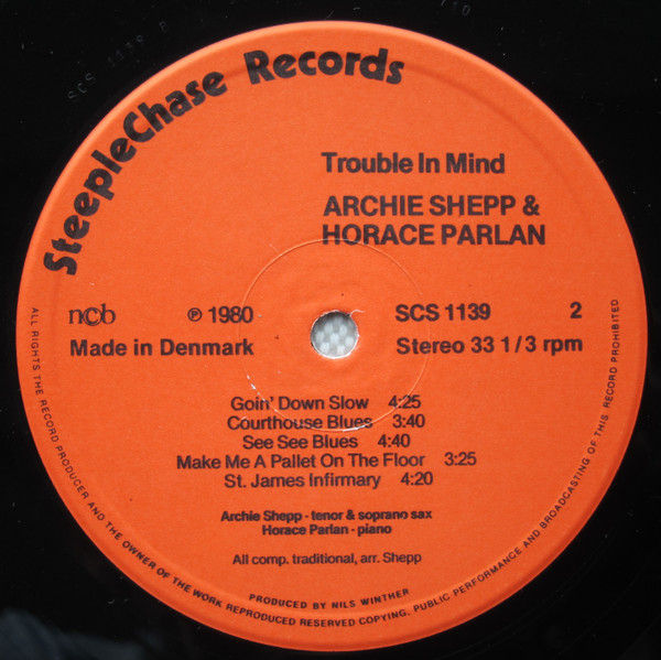 Archie Shepp & Horace Parlan - Trouble In Mind | SteepleChase (SCS 1139) - 4 Archie Shepp & Horace Parlan - Trouble In Mind | SteepleChase (SCS 1139) - 4