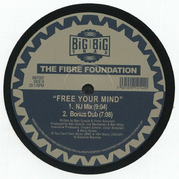 Fibre Foundation - Free Your Mind | Big Big Trax (BBT007) - 2