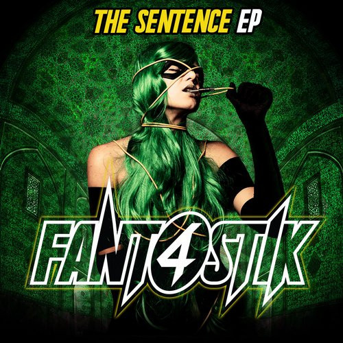 Fant4stik - The Sentence EP | Undergroundtekno (THE SENTENCE)