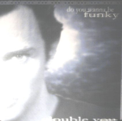 Double You - Do You Wanna Be Funky | Movimento (MVM 9817)