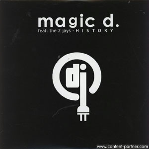 Magic D. - History | BE52 Records (BE52003)