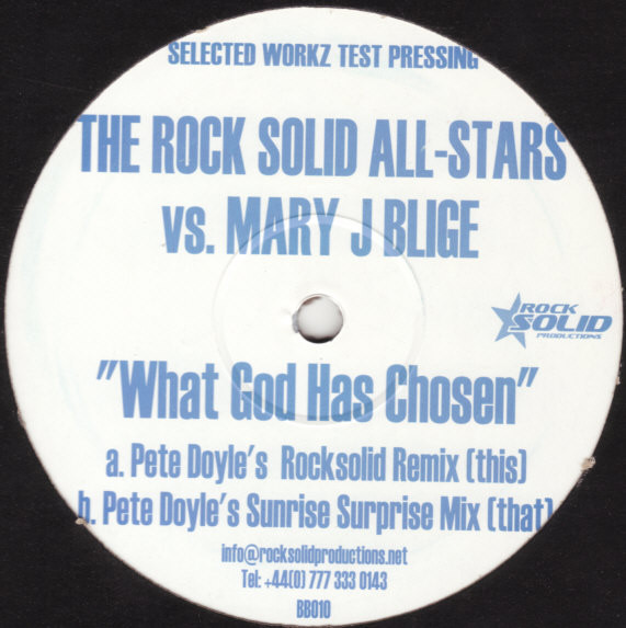 Da Rock Solid Allstars vs. Mary J. Blige - What God Has Chosen | Rock Solid Productions (BB010)