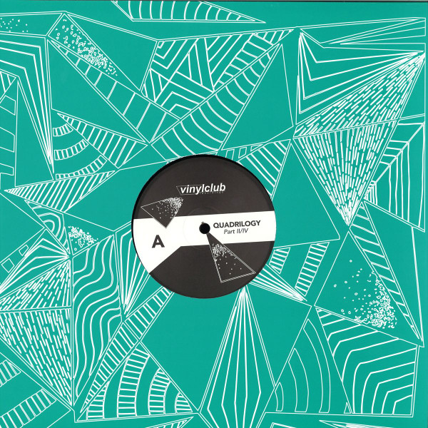 Various - Quadrilogy Part II/IV | Vinylclub (VCLUB025.2)