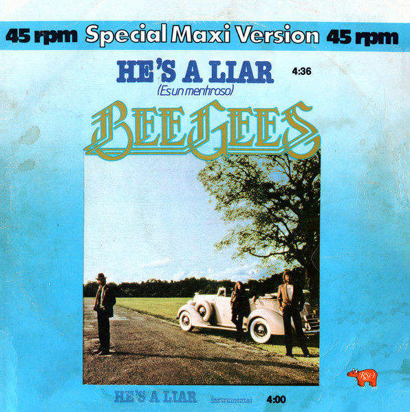 Bee Gees - He's A Liar = Es Un Mentiroso | RSO (21 41 429)