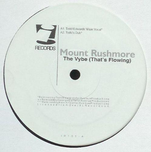 Mount Rushmore - The Vybe (That's Flowing) | i! Records (IR-131)