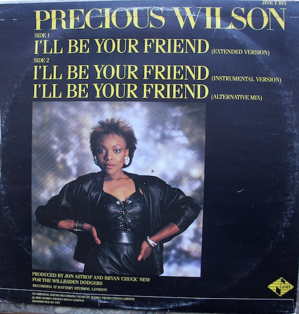 Precious Wilson - I'll Be Your Friend | Jive (JIVE T 105)