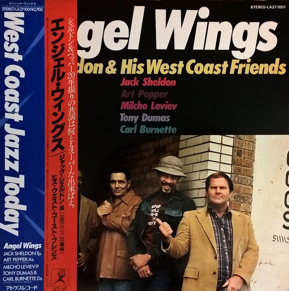 Jack Sheldon & His West Coast Friends - Angel Wings | Atlas Record (LA27-1001)