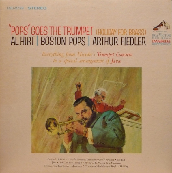 Al Hirt | Boston Pops Orchestra | Arthur Fiedler - "Pops" Goes The Trumpet (Holiday For Brass) | RCA Victor Red Seal (LSC-2729)