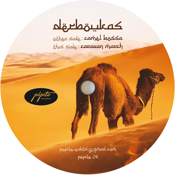 Derboukas - Camel Bossa / Caravan March | Pépite (pépite 08) - main