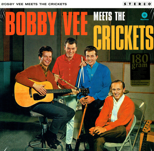 Bobby Vee and The Crickets - Bobby Vee Meets The Crickets | WaxTime (772177)