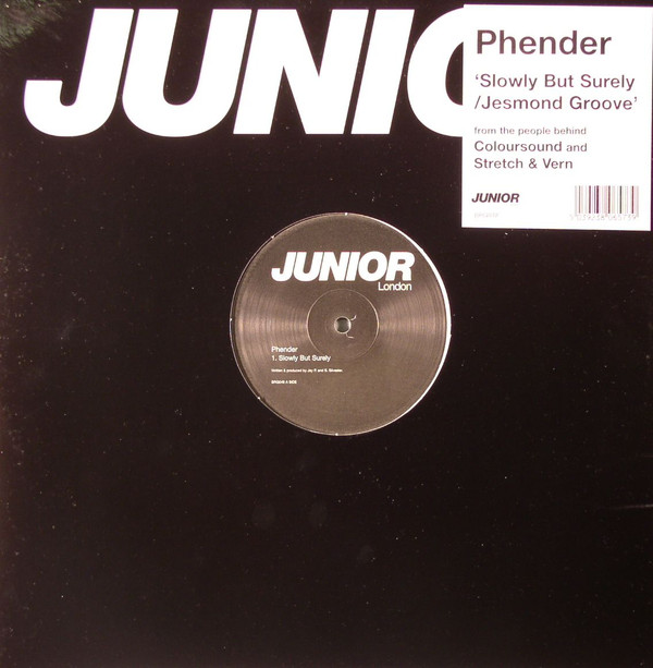 Phender - Slowly But Surely / Jesmond Groove | Junior London (BRG048)