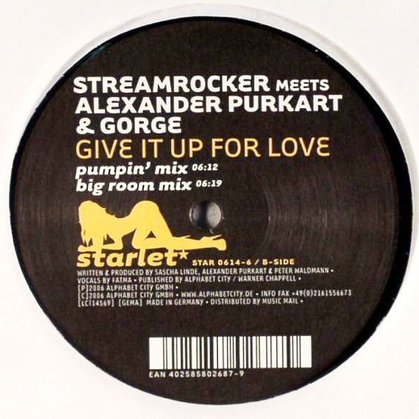 Streamrocker Meets Alexander Purkart & Gorge - Give It Up For Love | Starlet (Star 0614-6)