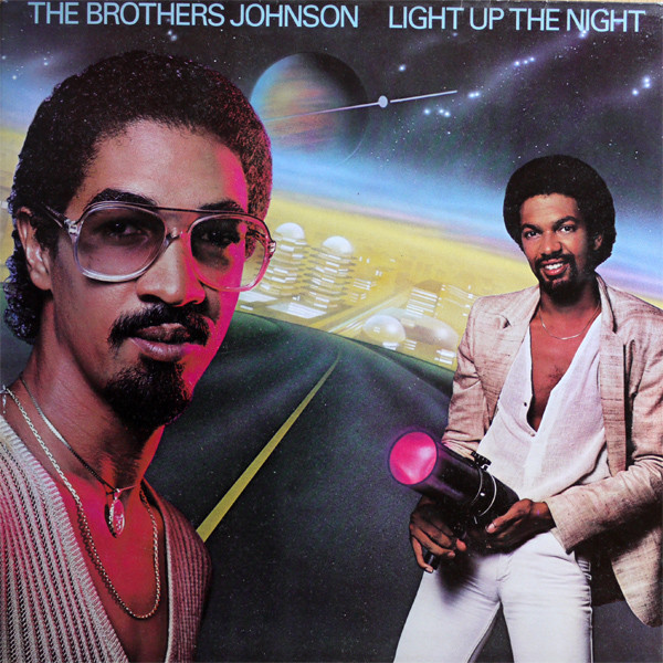 Brothers Johnson - Light Up The Night | A&M Records (AMLK 63716) - 2 Brothers Johnson - Light Up The Night | A&M Records (AMLK 63716) - 2