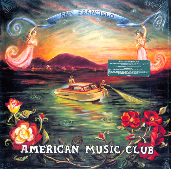American Music Club - San Francisco | Reprise Records (1-45721)