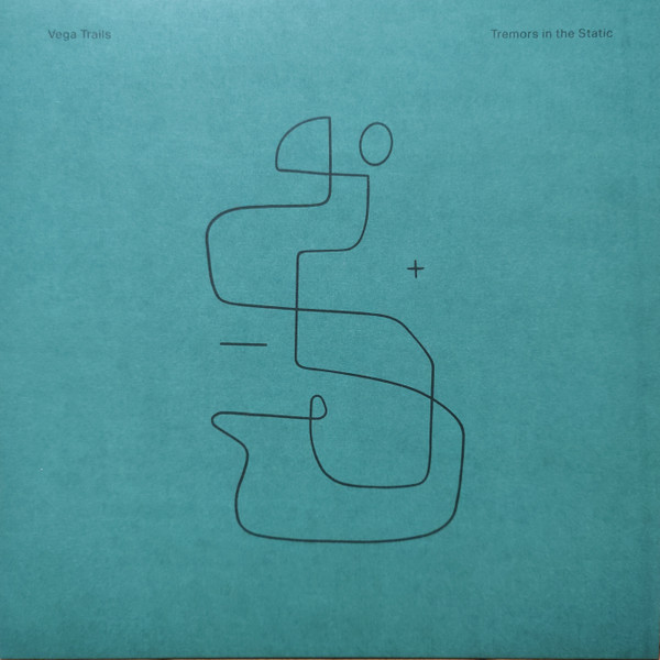 Vega Trails - Tremors in the Static | Gondwana Records (GONDLP049)