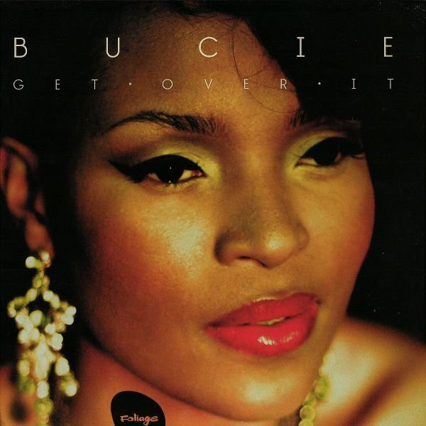 Bucie - Get Over It | Foliage (FOLIAGE019) - main