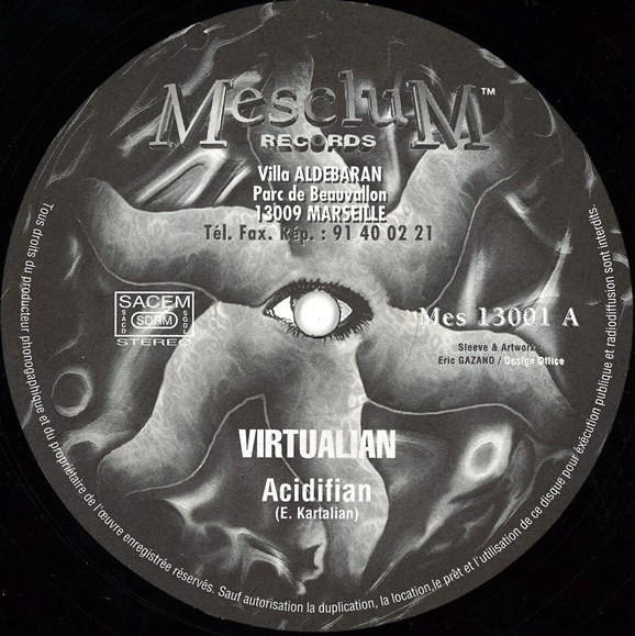 Virtualian - Acidifian | Mesclum Records (MES 13001)