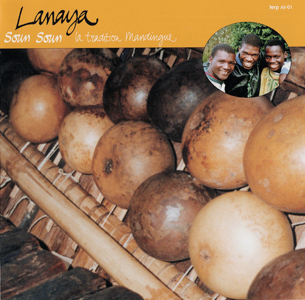 Lanaya - Soun Soun – La Tradition Mandingue | Terp Records (AS-01)