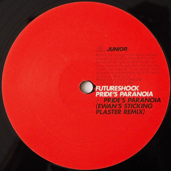 Futureshock - Pride's Paranoia | Parlophone (12FSHOCX003)