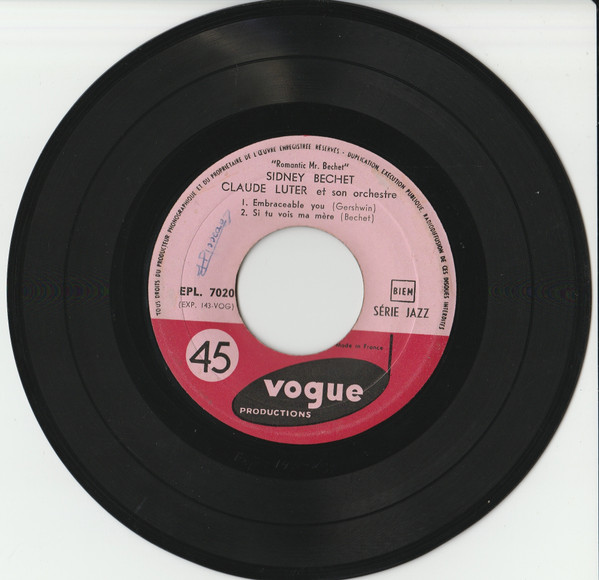 Sidney Bechet , Claude Luter Et Son Orchestre - "Romantic Mr. Bechet" | Vogue Productions (EPL 7020) - 3