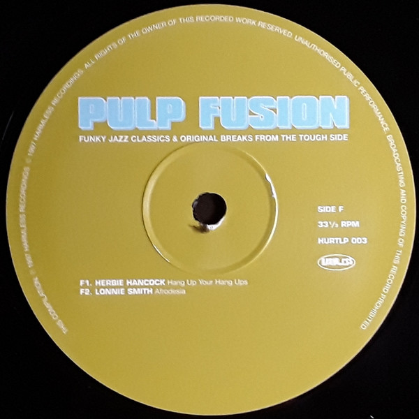 Various - Pulp Fusion (Funky Jazz Classics & Original Breaks From The Tough Side) | Harmless (HURTLP 003) - 10