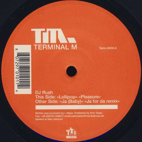 DJ Rush - Lollipop | Terminal M (Term-0002-6)