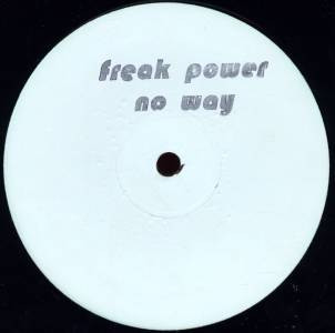 Freak Power - No Way | Southern Fried Records (ECB14)