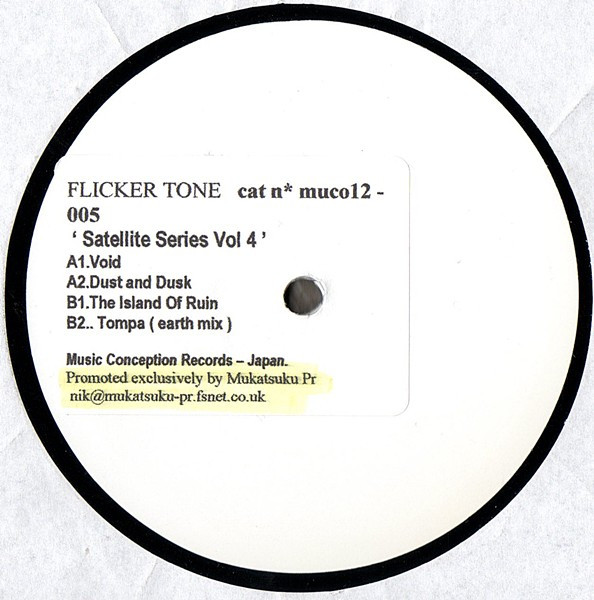 Flicker Tone - Music Conception Presents Satellite Series Vol. 4 | Music Conception (MUCO12-005)