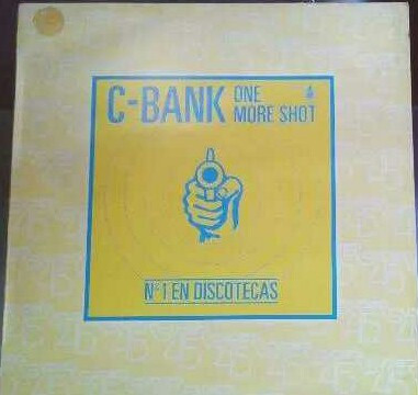 C-Bank - One More Shot | Hispavox (549 027)