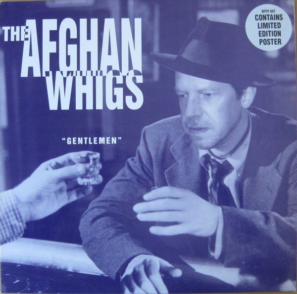 The Afghan Whigs - Gentlemen | Blast First (BFFP89T)