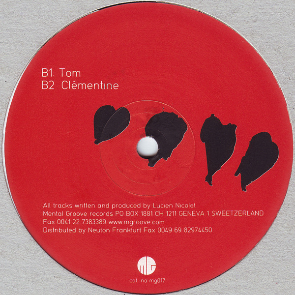 Luciano - Lucie, Tom Et Clementine | Mental Groove Records (mg017) Luciano - Lucie, Tom Et Clementine | Mental Groove Records (mg017)