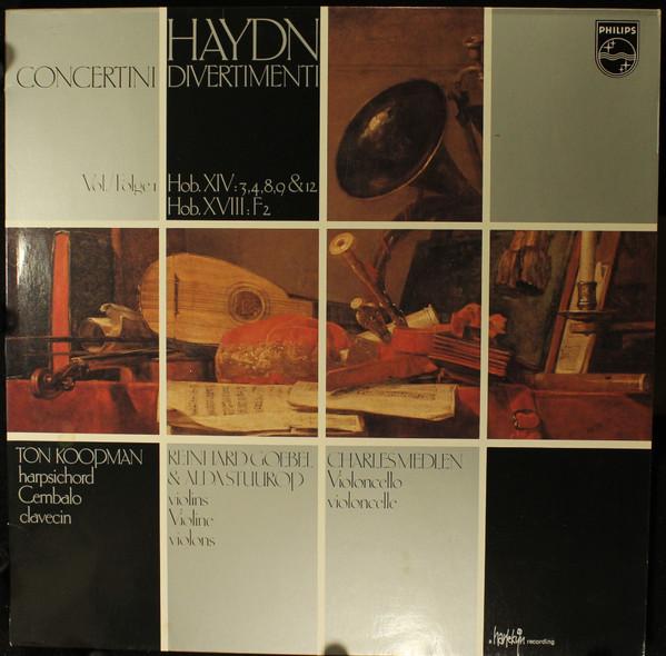 Joseph Haydn , Ton Koopman , Reinhard Goebel , Alda Stuurop , Charles Medlam - Concertini & Divertimenti Vol. = Folge I Hob. XIV: 3, 4, 8, 9 & 12/ Hob. XVIII: F2 | Philips (9500 723) Joseph Haydn , Ton Koopman , Reinhard Goebel , Alda Stuurop , Charles Medlam - Concertini & Divertimenti Vol. = Folge I Hob. XIV: 3, 4, 8, 9 & 12/ Hob. XVIII: F2 | Philips (9500 723)